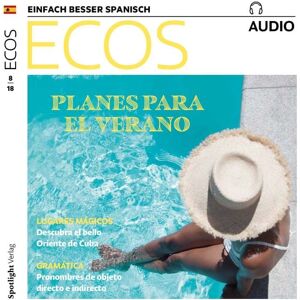 Spotlight Verlag GmbH Spanisch lernen Audio - Pläne für den Sommer Image