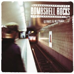Bombshell Rocks - Cityrats & Alleycats - Preis vom 18.09.2025 05:07:49 h Image