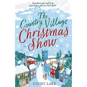 Cathy Lake - The Country Village Christmas Show: The perfect, feel-good festive read - Preis vom 18.09.2025 05:07:49 h Image