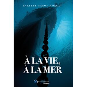 unbekannt - A la vie, à la mer - Preis vom 18.09.2025 05:07:49 h Image