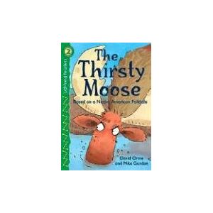 David Orme - The Thirsty Moose: Based on a Native American Folktale (Lightning Readers: Level 2) - Preis vom 18.09.2025 05:07:49 h Image