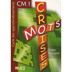Didier Aucagne - Mots croisés CM1 : Cycle des approfondissements - Preis vom 18.09.2025 05:07:49 h Image