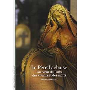 Christian Charlet - Le Père-Lachaise : Au coeur du Paris des vivants et des morts - Preis vom 18.09.2025 05:07:49 h Image