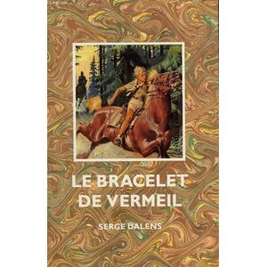 unbekannt - Le bracelet de vermeil - Preis vom 18.09.2025 05:07:49 h Image
