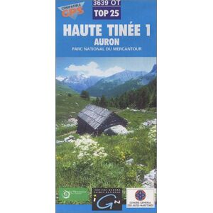 IGN - Haute Tinee 01 - Auton - Parque National du Mercantour 1 : 25 000 (Série Top 25) - Preis vom 18.09.2025 05:07:49 h Image