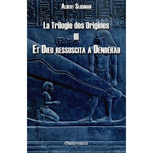 Albert Slosman - La Trilogie des Origines III - Et Dieu ressuscita à Dendérah - Preis vom 18.09.2025 05:07:49 h Image