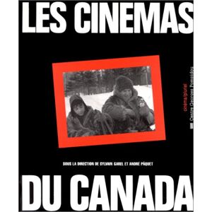 Sous la direction de Sylvain Garel et André Paquet - Le Cinema Du Canada (Cinéma Pluriel) - Preis vom 18.09.2025 05:07:49 h Image