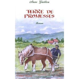 Guillou Anne - Terre de promesses - Preis vom 18.09.2025 05:07:49 h Image