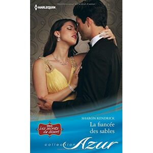 Sharon Kendrick - La fiancée des sables - Preis vom 18.09.2025 05:07:49 h Image