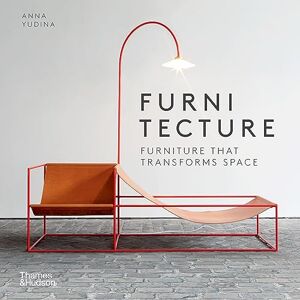 Anna Yudina - Furnitecture: Furniture That Transforms Space - Preis vom 18.09.2025 05:07:49 h Image