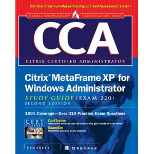 Syngress Media - CCA Citrix Metaframe XP for Windows Administrator Study Guide (Exam 220) (Global Knowledge Certification) - Preis vom 18.09.2025 05:07:49 h Image