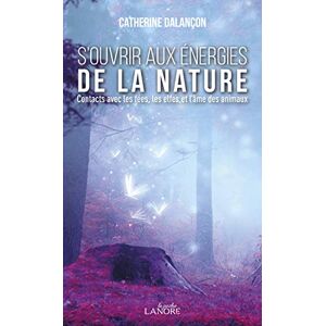 unbekannt - S'ouvrir aux énergies de la nature : Contact avec les fées, les elfes et l'âme des animaux - Preis vom 18.09.2025 05:07:49 h Image