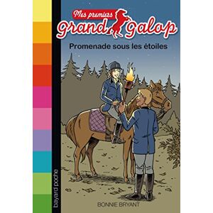 Bonnie Bryant - Mes premiers grand galop, Tome 7 : Promenade sous les étoiles - Preis vom 18.09.2025 05:07:49 h Image