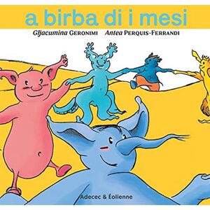 Ghjacumina Geronimi - A birba di i mesi - Preis vom 18.09.2025 05:07:49 h Image