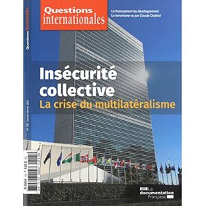 Serge Sur - Insécurité collective : La crise du multilatéralisme - Preis vom 18.09.2025 05:07:49 h Image