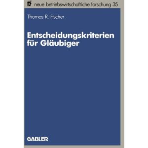 Betriebswirtschaftlicher Verlag Gabler Entscheidungskriterien für Gläubiger Image