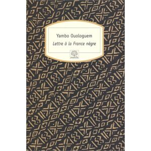 Ouologuem - Lettre a La France Negre (Motifs) - Preis vom 18.09.2025 05:07:49 h Image