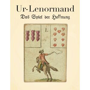 Alexander Glück - Ur-Lenormand: Das Spiel der Hoffnung - Preis vom 18.09.2025 05:07:49 h Image
