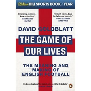 David Goldblatt - The Game of Our Lives: The Meaning and Making of English Football - Preis vom 18.09.2025 05:07:49 h Image