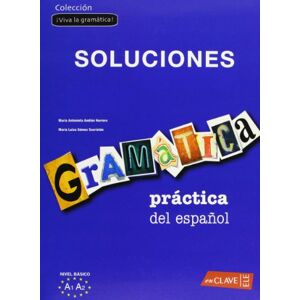 Andión Herrero, Mª Antonieta - Gramática práctica del español - nivel básico Soluciones: (A1-A2) (¡Viva la gramática!) - Preis vom 18.09.2025 05:07:49 h Image