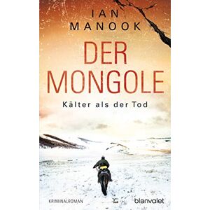 Ian Manook - Der Mongole - Kälter als der Tod: Kriminalroman (Kommissar Yeruldelgger ermittelt, Band 2) - Preis vom 18.09.2025 05:07:49 h Image