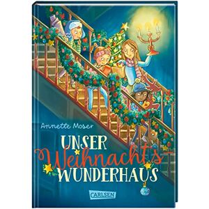 Annette Moser - Unser Weihnachtswunderhaus: Weihnachtsgeschichte mit viel Humor und Schneegestöber – zum Vorlesen, Selberlesen und Zusammenlesen! - Preis vom 18.09.2025 05:07:49 h Image