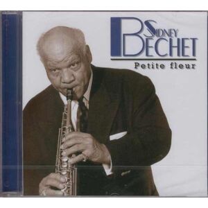 Sidney Bechet - Sidney Bechet-Petite Fleur - Preis vom 18.09.2025 05:07:49 h Image