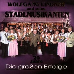 Wolfg.U.S.Stadlmusikant Linder - GEBRAUCHT Die Grossen Erfolge-20 Jahre - Preis vom 07.07.2026 03:23:46 h Image