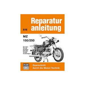 Motorbuch Vol. 510 Instructions de réparation MZ 150/250 - ES 150/1/TS 150/ES 250/2/ ETS 250/ TS 250/ TS 250 Sport taille : Image
