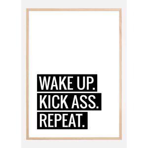 Bildverkstad Wake Up Kick Ass Repeat II - Poster Image